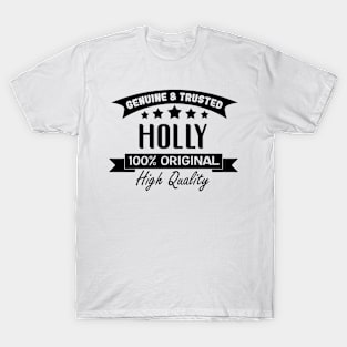 My Name is Holly Cute Gifts for Girls Named Holly T-Shirt